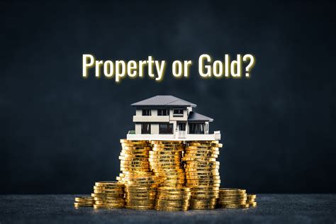 gold investment or property.